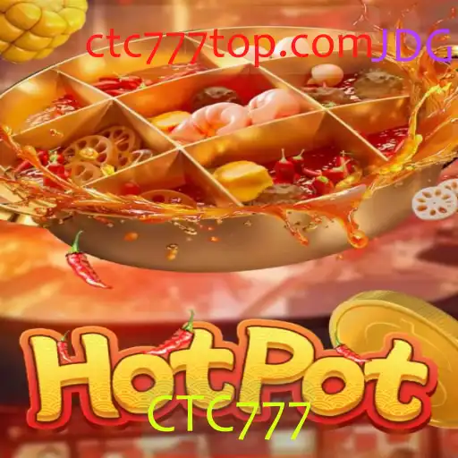 Descubra o Jogo Hotpot com a Palavra-Chave CTC777