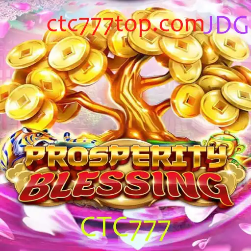 Descubra as Emoções de ProsperityBlessing: Um Mergulho no Mundo do Jogo CTC777